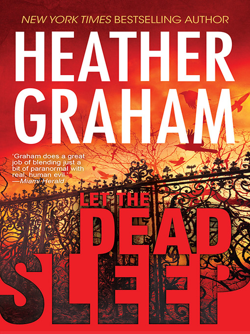 Title details for Let the Dead Sleep by Heather Graham - Available